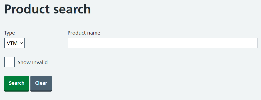 Product search with a VTM type and a checkbox for showing invalid entries.